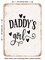 DECORATIVE METAL SIGN - Daddy's Girl - 2 - Vintage Rusty Look